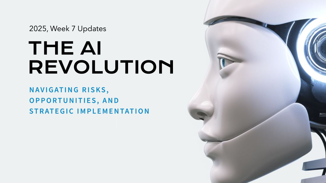 0212-AI-Weekly-Insights-2025-Week-7